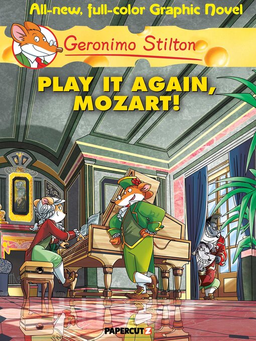 Title details for Play It Again, Mozart! by Geronimo Stilton - Wait list